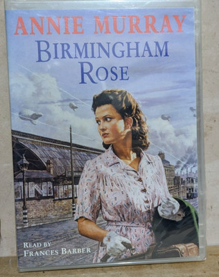 Annie Murray Birmingham Rose 3 CD Audio Book read by Frances Barata NEW