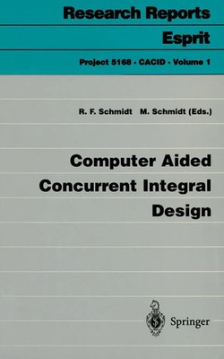 Martin Schmidt (u. a.) | Computer Aided Concurrent Integral Design | Taschenbuch