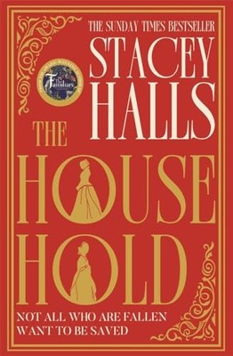 The Household: The captivating Sunday Times bestseller. Your... - Halls, Stacey