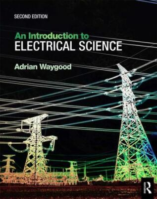 Introduction to Electrical Science, Paperback by Waygood, Adrian, Brand New, ...