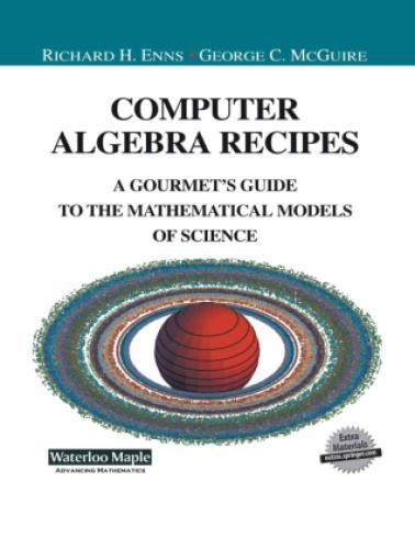 Thumbnail - Computer Algebra Recipes A Gourmet's Guide To The Mathematical Models