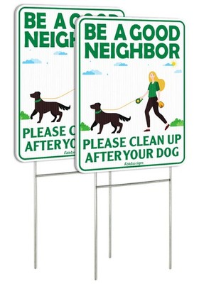 Be a Good Neighbor Clean Up After Your Dog 12 x 9 Inches Yard Sign with Metal...