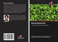 Biocomplessità La Direzione Della Formazione Biologica Mahmood Yekeh Yazdandoost