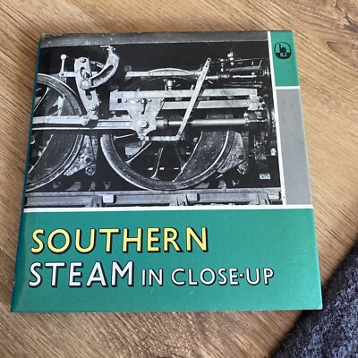 Southern Steam in Close-up by Wills, Alan Book The Cheap Fast Free Post