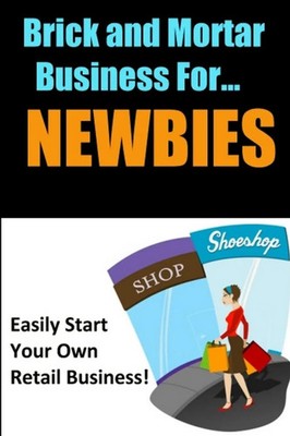 New Thrive Learning Institute | Brick and Mortar Business for Newbies | Buch
