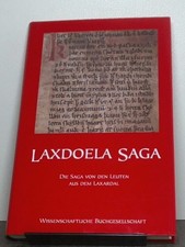 Laxdoela Saga, die Saga von den Leuten aus dem Laxardal