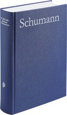 Robert Schumann - Thematic Bibliography Robert Schumann - Thematic Bibliography