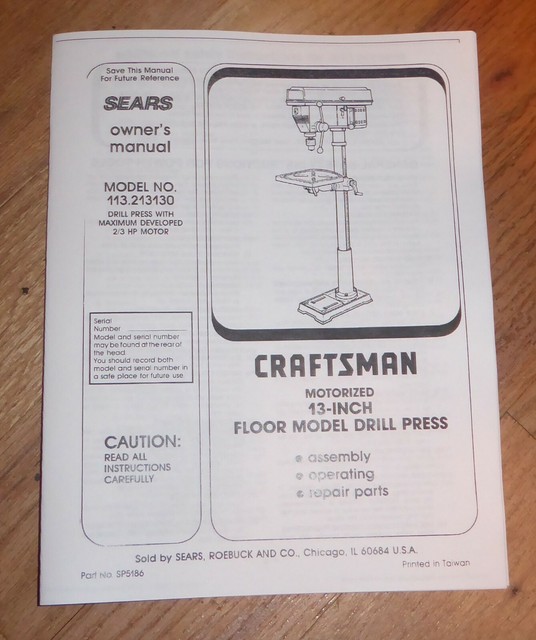 SEARS CRAFTSMAN 13 INCH DRILL PRESS OWNERS MANUAL 113.213130 213130 eBay