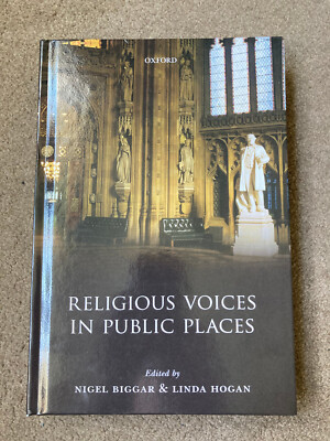 Religious Voices in Public Places by Linda Hogan, Nigel Biggar