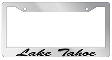 Chrome License Plate Frame CURSIVE Lake Tahoe Auto Accessory 1520