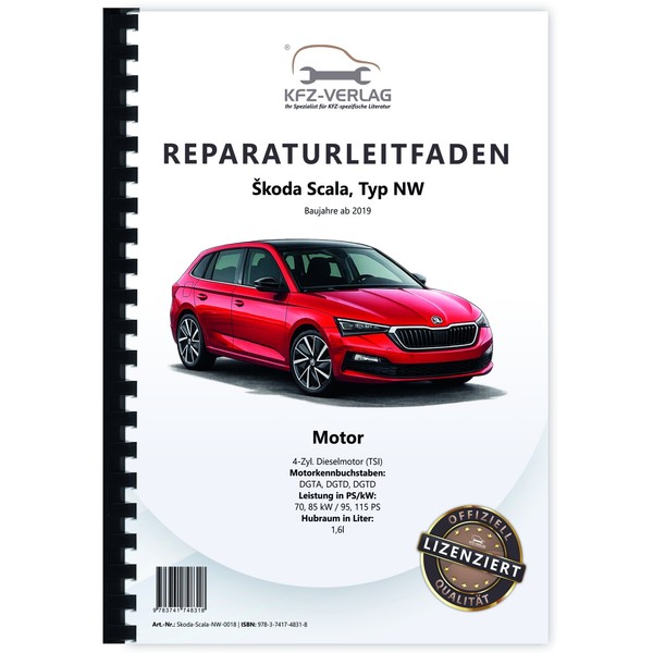Skoda Scala NW Ab 2019 4-Zyl 1,6L Dieselmotor TDI 95-115 PS Reparaturanleitung-image