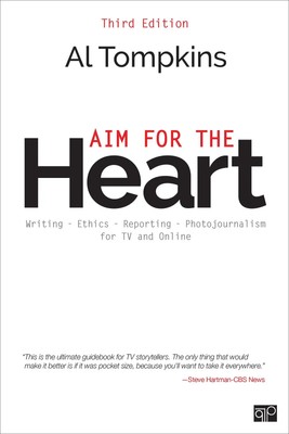Aim for the Heart | Write, Shoot, Report and Produce for TV and Multimedia