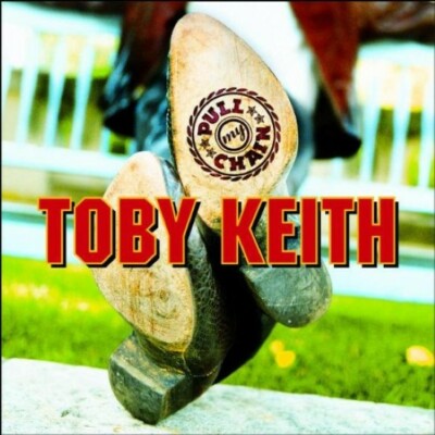 Pull My Chain [Enhanced CD] - Music CD - Toby Keith -  2001-08-28 - DreamWorks N