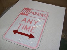 6 Used Authentic Street Sign - NO PARKING ANYTIME