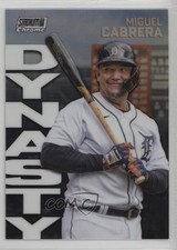 2022 Topps Stadium Club Chrome Dynasty and Destiny Miguel Cabrera #10A 1r51