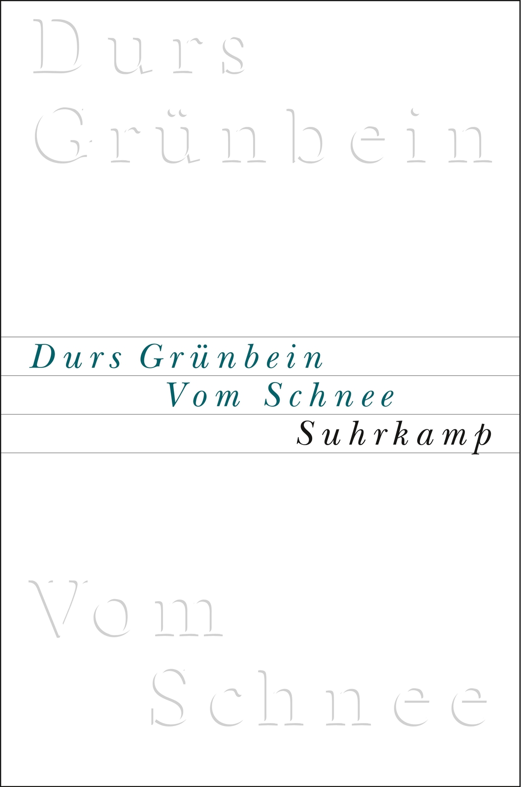 Thumbnail - Durs Grünbein / Vom Schnee Oder Descartes In Deutschland9783518414552