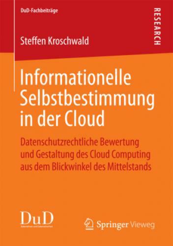 Thumbnail - Informationelle Selbstbestimmung In Der Cloud Datenschutzrechtliche