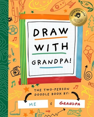 Draw with Grandpa (Two-dle Doodle, 4)