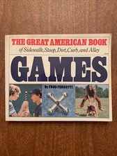 The Great American Book of Sidewalk, Stoop, Dirt, Curb, and Alley Games
