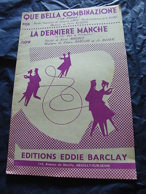 Partitur Que Bella Combinazione Von F. Rendine Die Letzte Runde Von E. Barclay