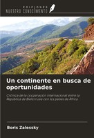 Boris Zalessky | Un Continente En Busca De Oportunidades | Taschenbuch (2024)