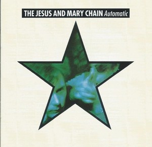 ドイツ盤】 THE JESUS & MARY CHAIN / AUTOMATIC The Jesus And Mary Chain – Automatic – Vinyl (LP, Album