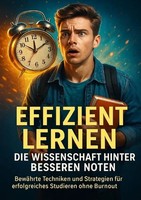 Janine Lorenz | Effizient Lernen: Die Wissenschaft Hinter Besseren Noten | Buch