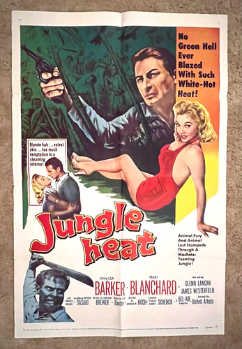 Jungle Heat 1957 Movie Poster 27x41 Lex Barker Mari Blanchard