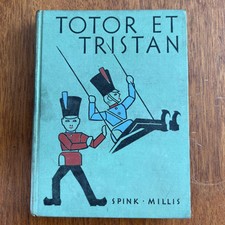 TOTOR ET TRISTAN, DEUX SOLDATS DE BOIS, by Spink & Millis, 1938