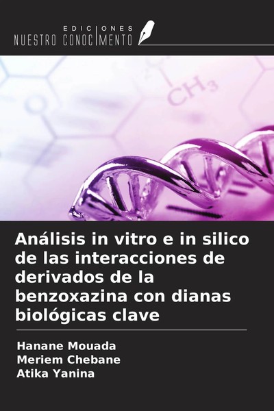 Hanane Mouada (U. A.) | AnáLisis In Vitro E In Silico De Las Interacciones De...-image