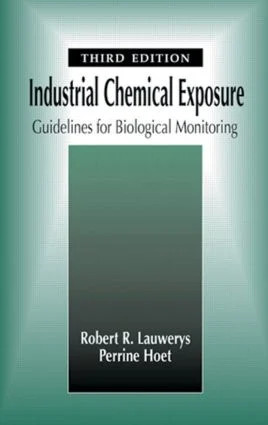 Industrial Chemical Exposure - 3rd Edition