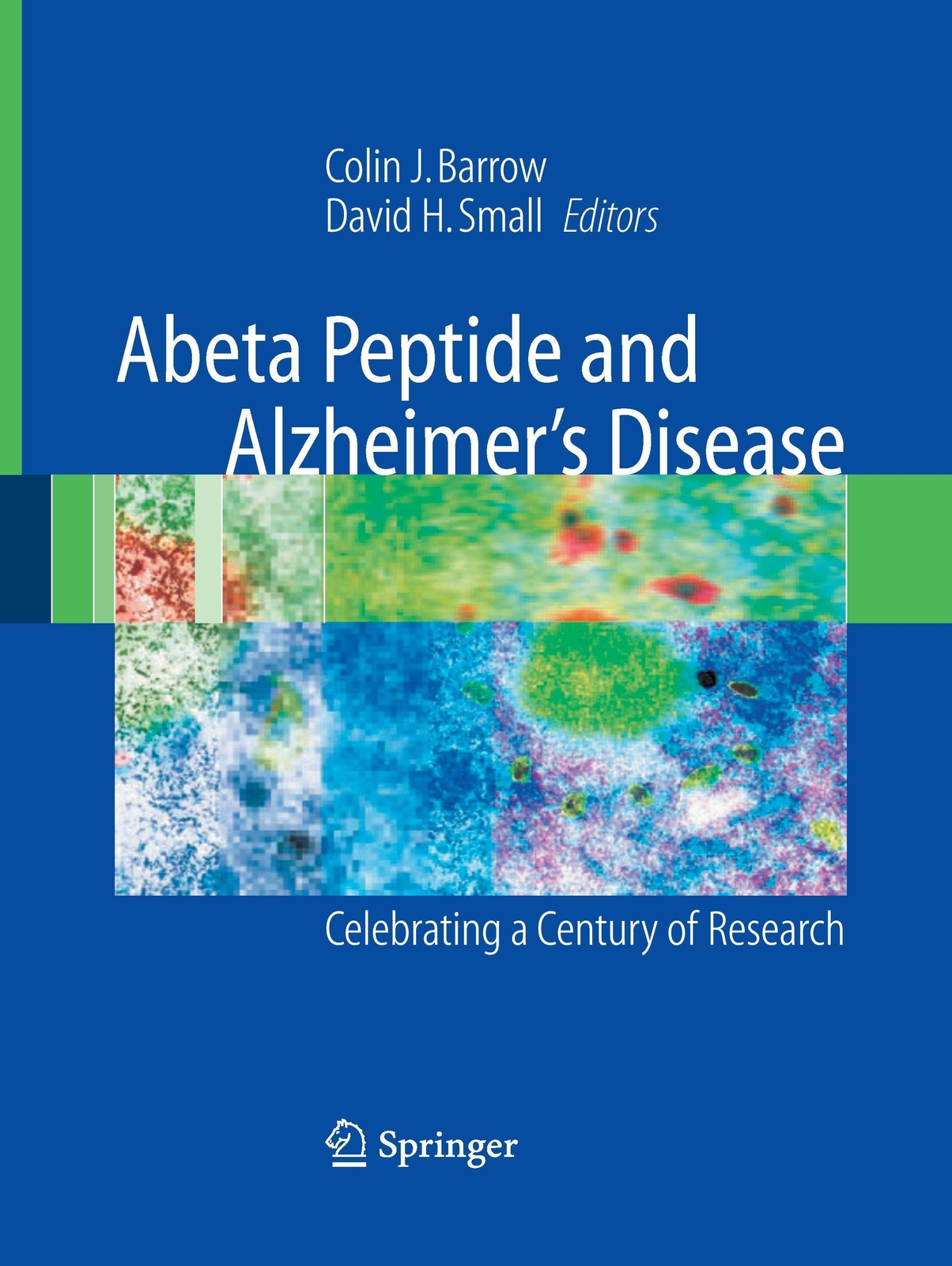 Thumbnail - David H. Small (u. A.) | Abeta Peptide And Alzheimer's Disease |