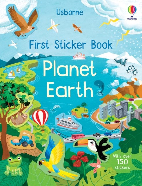 First Sticker Book Planet Earth by Kristie Pickersgill (Paperback Book)