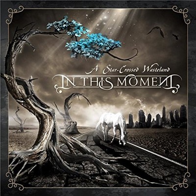 CD - A Star-Crossed Wasteland - In This Moment