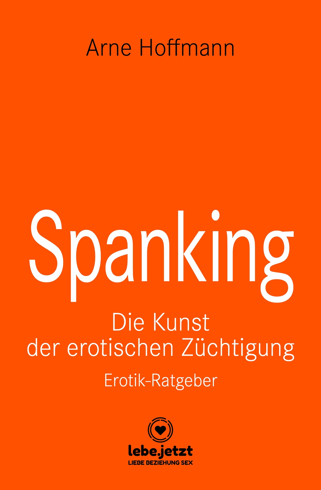 Thumbnail - Arne Hoffmann / Spanking | Erotischer Ratgeber