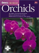 Ortho's All About Orchids - Paperback By Ortho - GOOD
