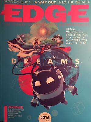 EDGE March 2018 #316 Dreams Media Molecule PS4 Playerunknown s Lost Sphear NEW