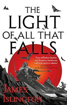 The Light of All That Falls: Book 3 of the Licanius tril... | Buch | Zustand gut