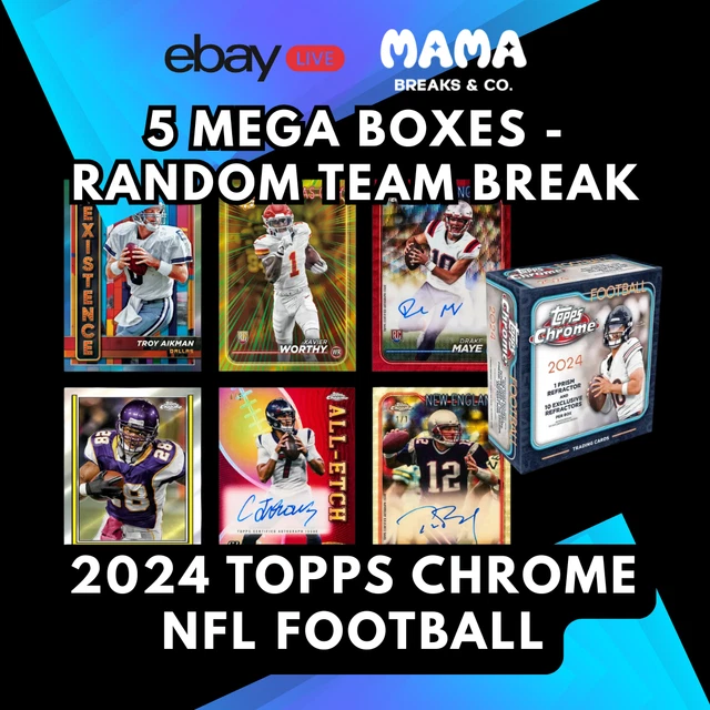 2024 Topps Chrome NFL Football MEGA Box - 5 BOX RANDOM TEAM BREAK