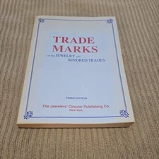 Trade Marks of Jewelry & Kindred Trades 3rd Edition Reprint PB