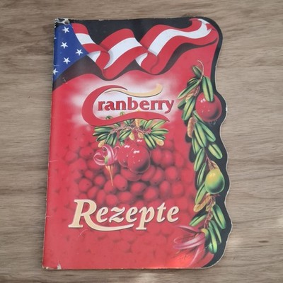 Cranberry Rezepte Rezeptheft  Prof. Dr. Günter Liebster u.a.   selten