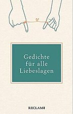Gedichte für alle Liebeslagen von Reclam, Philipp, ... | Buch | Zustand sehr gut