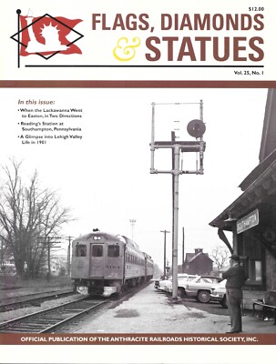 Flags Diamonds & Statues V25 N1 Lackawanna Easton Reading Station Southampton