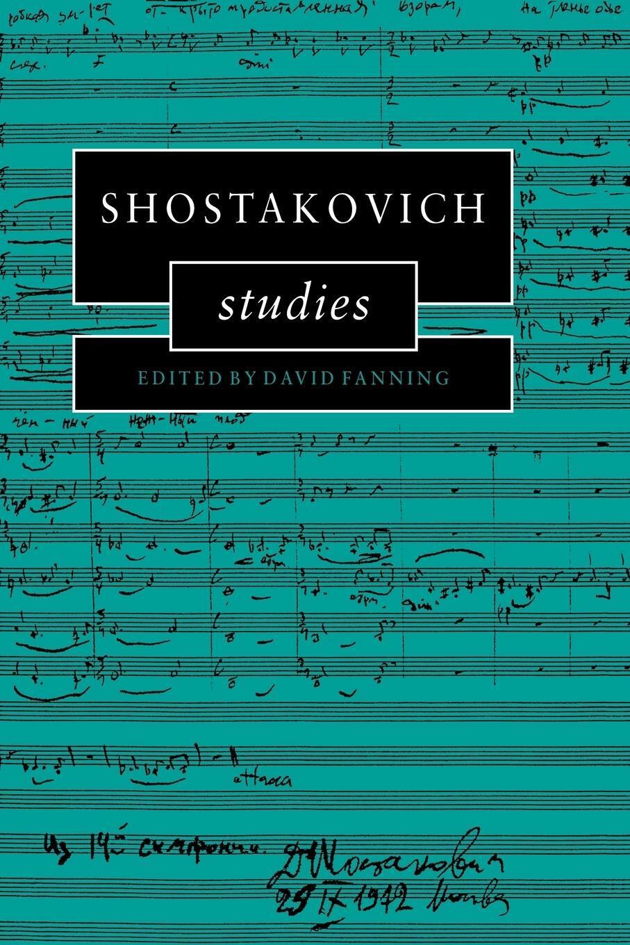 Thumbnail - David Fanning | Shostakovich Studies | Taschenbuch | Englisch (2006) |