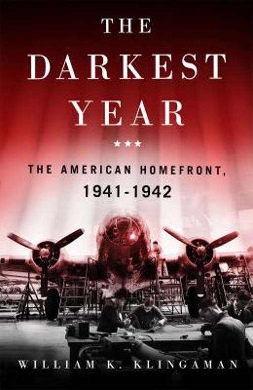 The Darkest Year : The American Home Front 1941-1942 William K. KFree US Delivery | ISBN:1250765765
