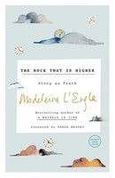 Madeleine L'engle | The Rock That Is Higher | Taschenbuch | Englisch (2018)