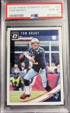 2018 PANINI DONRUSS OPTIC TOM BRADY #65 PSA 10 Gem Mint