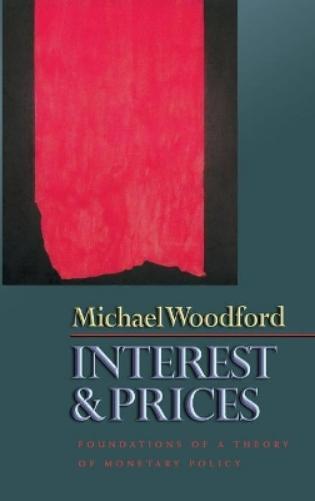 Michael Woodford Interest and Prices (Copertina rigida)