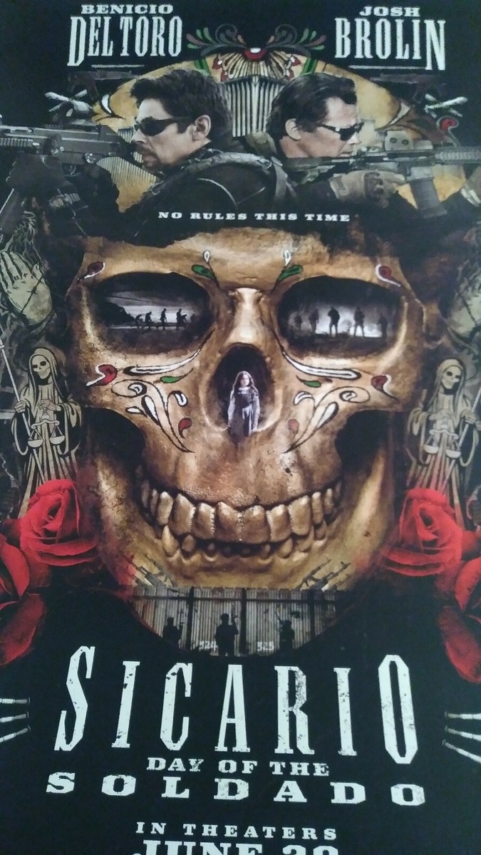 NEW Sicario: Day of the Soldado poster. Sicario 2 - Movie Poster