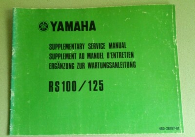 Ergänzung Wartungsanleitung Yamaha RS100 , RS125 (Reparaturanleitung), 1974